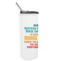 Being A Certified Registered Nurse Anesthetist Skinny Tumbler | Artistshot