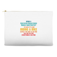 Being A Certified Registered Nurse Anesthetist Accessory Pouches | Artistshot