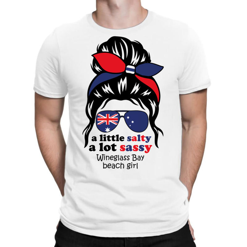 A Lot Sassy Beach Girl  Wineglass Bay Beach,austra T-shirt | Artistshot