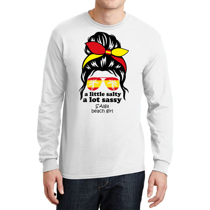 A Lot Sassy Beach Girl  S Alga Beach, Spain Long Sleeve Shirts | Artistshot