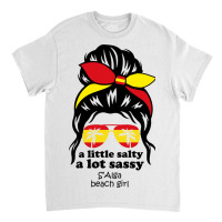 A Lot Sassy Beach Girl  S Alga Beach, Spain Classic T-shirt | Artistshot