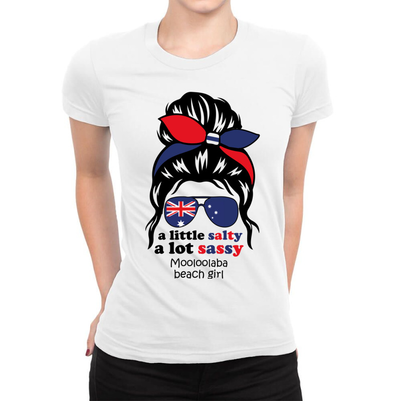 A Lot Sassy Beach Girl   Mooloolaba Beach,australi Ladies Fitted T-Shirt by RozakArt | Artistshot