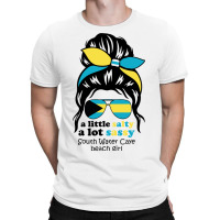 A Lot Sassy Beach Girl   South Water Caye Beach,ba T-shirt | Artistshot