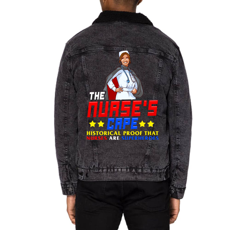 The Nurses Cape Proof That Nurses Are Superheroes Unisex Sherpa-lined Denim Jacket | Artistshot