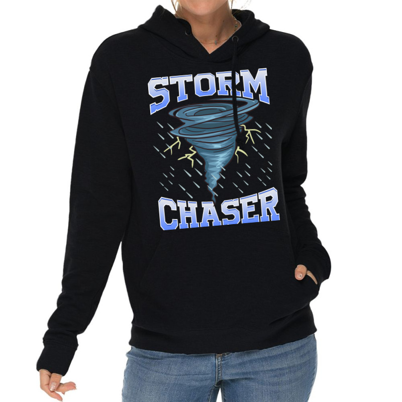 Storm Chaser Tornado Hurricane   Thunderstorm Lightweight Hoodie | Artistshot