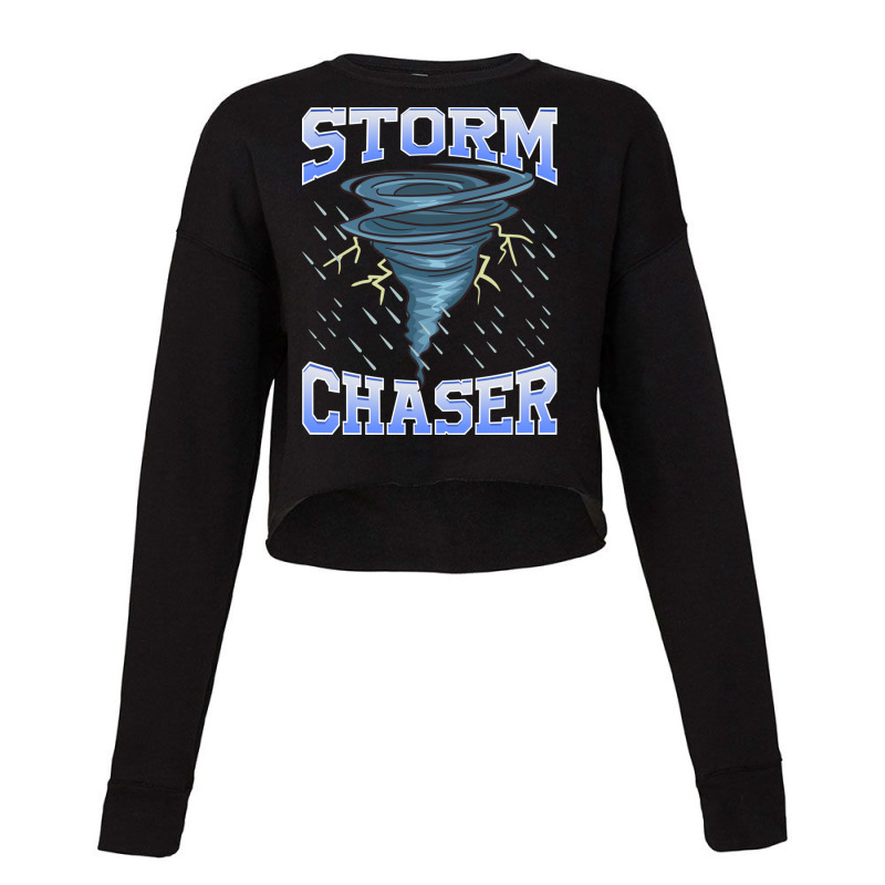 Storm Chaser Tornado Hurricane   Thunderstorm Cropped Sweater by the perfect present | Artistshot