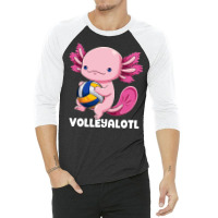 Axolotl Volleyball Player Mexican Salamander Fish 3/4 Sleeve Shirt | Artistshot