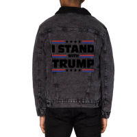 I Stand With Trump Unisex Sherpa-lined Denim Jacket | Artistshot