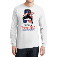 I'm Still A Trump Girl Long Sleeve Shirts | Artistshot