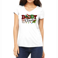 Daddy Claus Santa Christmas Lights And Holly Women's V-neck T-shirt | Artistshot