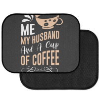 Me My Husband And A Cup Of Coffee Rear Car Mat | Artistshot