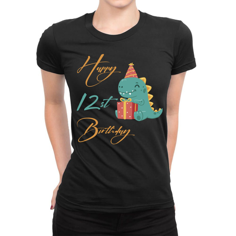 Happy 12st Birthday,cute Dinosaur Ladies Fitted T-Shirt by ŞEN | Artistshot