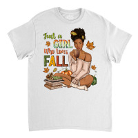 Just A Girl Who Loves Fall Afro Woman Classic T-shirt | Artistshot