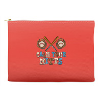 Calm Your Mitts Accessory Pouches | Artistshot