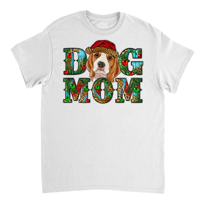 Christmas Beagle Dog Mom Classic T-shirt by RanaPortraitStore | Artistshot