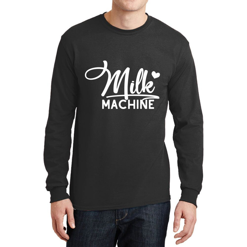 Milk Machine Long Sleeve Shirts by avitendut | Artistshot