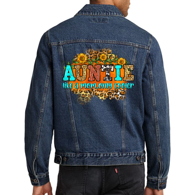 Auntie Like A Mom Only Cooler Men Denim Jacket by Neo Western | Artistshot