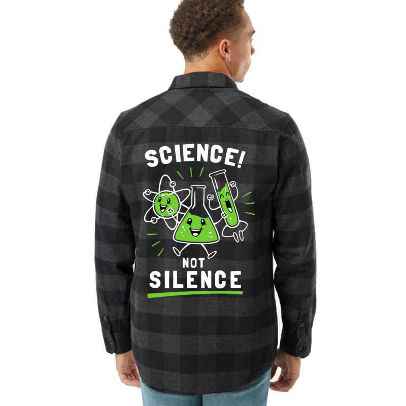 Science Not Silence Flannel Shirt by TomArt | Artistshot