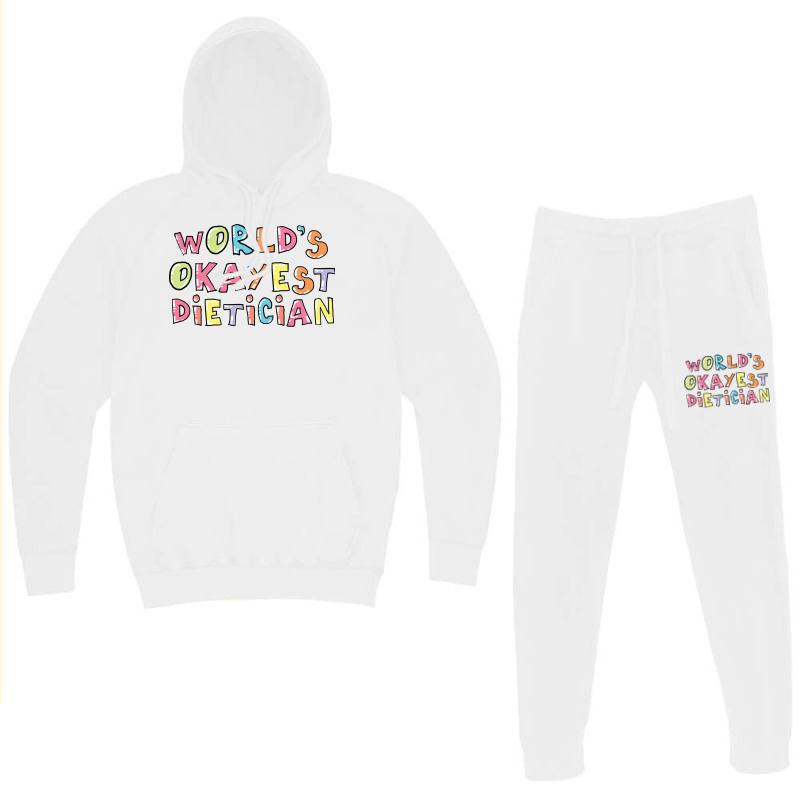 World S Okayest Dietician Gift Idea Hoodie & Jogger set by BetterManufaktur | Artistshot