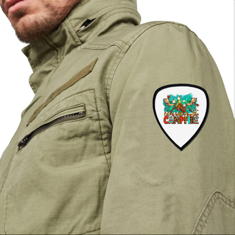 Life Is Better By The Campfire Shield S Patch | Artistshot