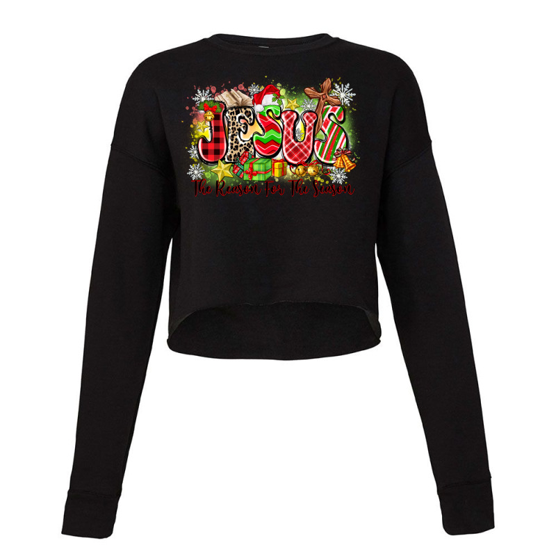 Jesus The Reason For The Season Cropped Sweater by Zillion Design Studio | Artistshot