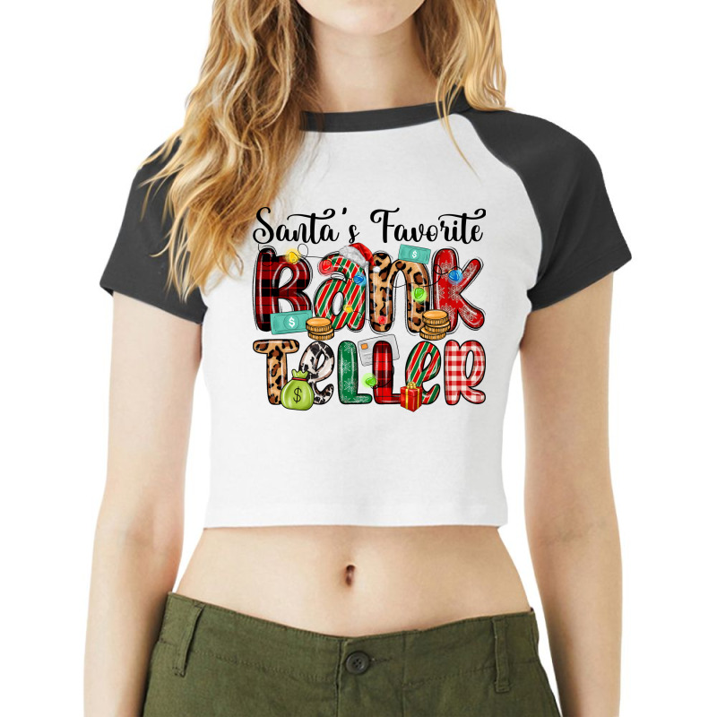 Santa S Favorite Bank Teller Raglan Crop Top by MaliasSmallBusiness | Artistshot