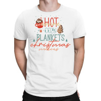 Hot Cocoa Cozy Blankets Christmas Movie T-shirt | Artistshot