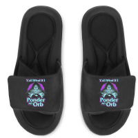 Y All Mind If I Ponder My Orb Slide Sandal | Artistshot