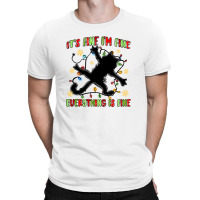 It's Fine I'm Fine Everything Is Fine T-shirt | Artistshot