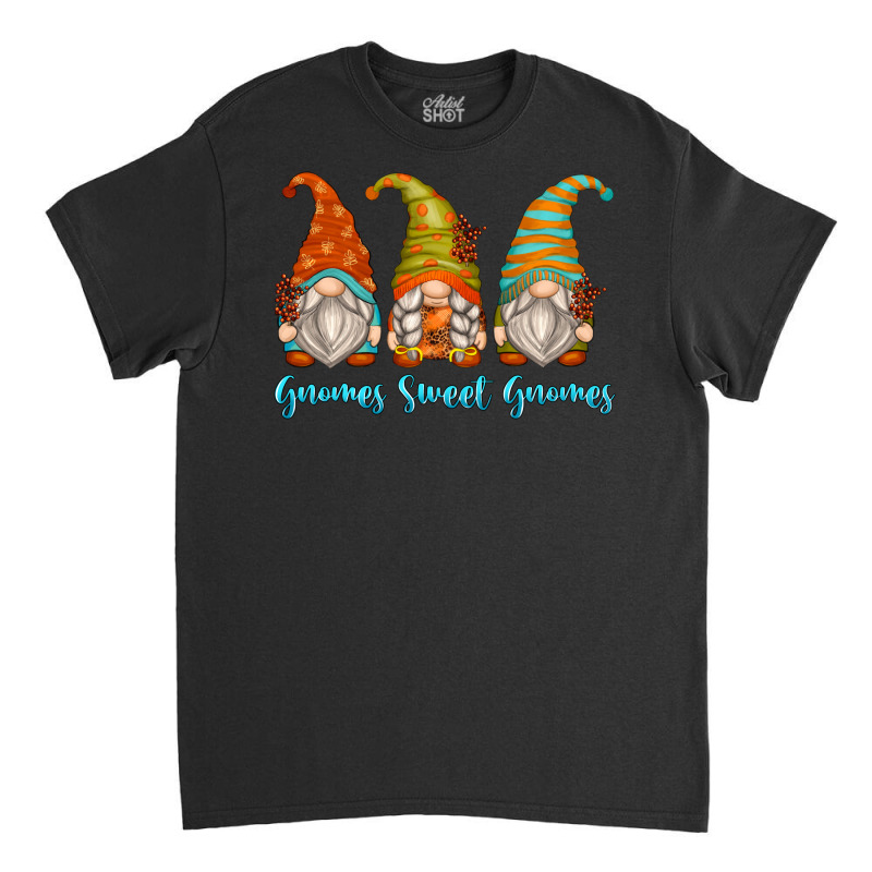 Gnomes Sweet Gnomes Classic T-shirt | Artistshot