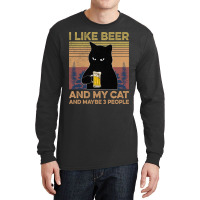 I Like Beer My Cat And Maybe 3 People Long Sleeve Shirts | Artistshot