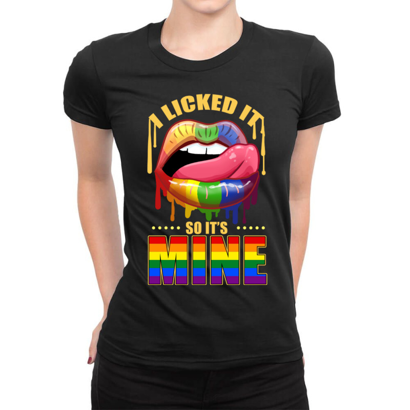 I Licked It So It S Mine For Lgbt Ladies Fitted T-Shirt by queerappear | Artistshot