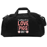 I Just Freaking Love Pigs Ok, For Pig Lover Active Duffel | Artistshot