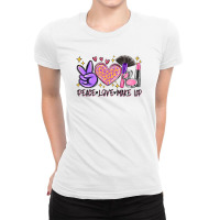 Peace Love Make Up Ladies Fitted T-shirt | Artistshot