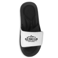 Grumpy Old Man Club Founder Member Complaining Slide Sandal | Artistshot