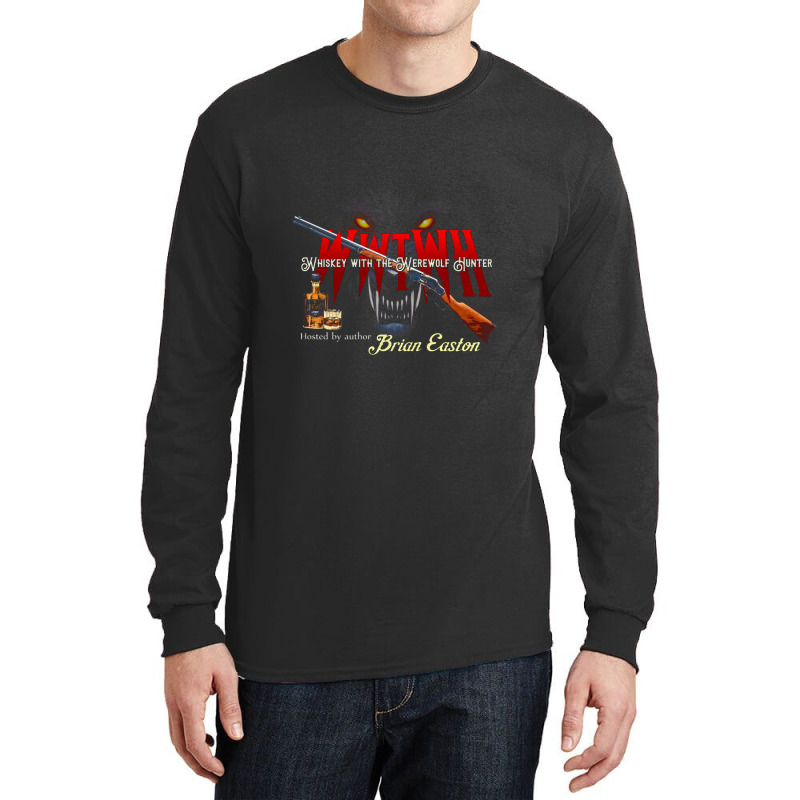 Whiskey With The Werewolf Hunter, Design 2   Werewolf Hunter Long Sleeve Shirts | Artistshot