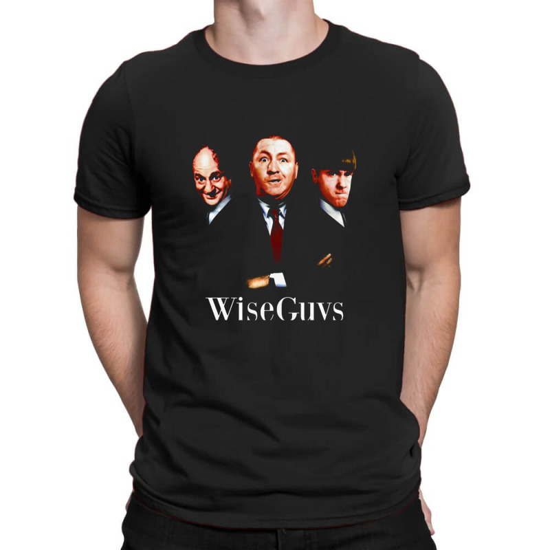 Wiseguys   The Three Stooges T-shirt | Artistshot