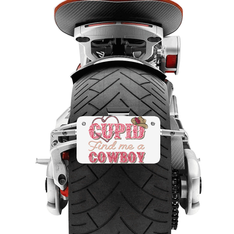 Cupid Find Me A Cowboy Sublimation Motorcycle License Plate | Artistshot