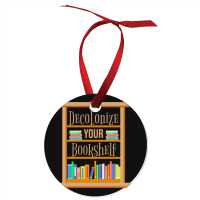 Decolonize Your Bookshelf For Book Lover Ornament | Artistshot