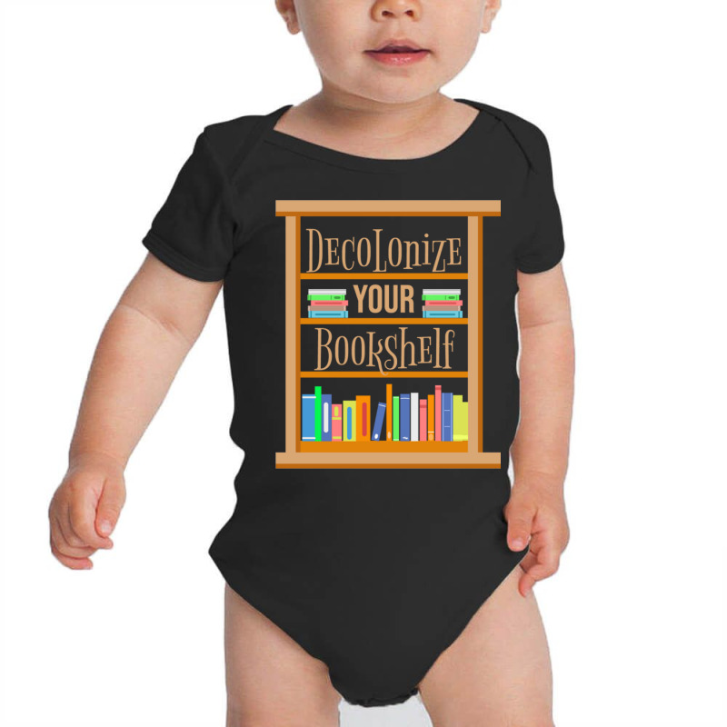 Decolonize Your Bookshelf For Book Lover Baby Bodysuit by queerappear | Artistshot