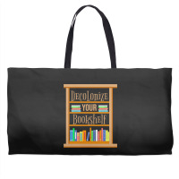 Decolonize Your Bookshelf For Book Lover Weekender Totes | Artistshot