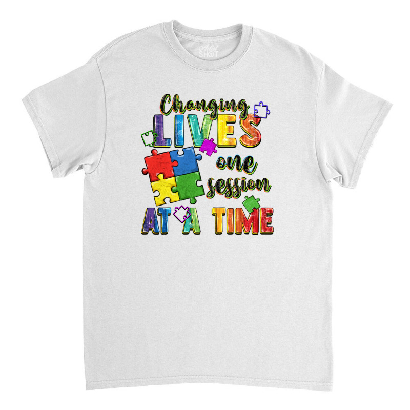 Changing Lives One Session At A Time Classic T-shirt by FaDigitalArtStudio | Artistshot