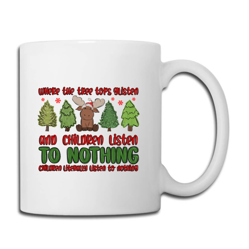 Where The Tree Tops Glisten Coffee Mug | Artistshot