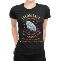 Tardigrade World Domination Tour For Tardigrade Lo Ladies Fitted T-shirt | Artistshot