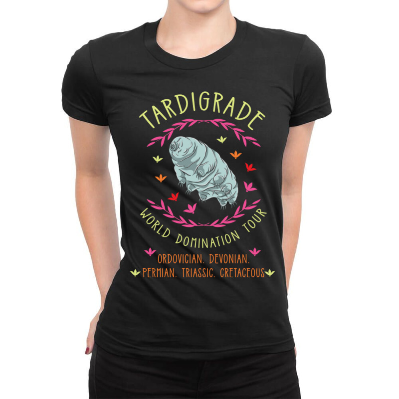 Tardigrade World Domination Tour For Tardigrade Lo Ladies Fitted T-Shirt by queerappear | Artistshot