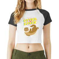 Otter Space For Otter Lover Raglan Crop Top | Artistshot