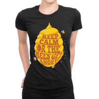 Keep Calm Or The Bees Get Angry For Bee Lover Ladies Fitted T-shirt | Artistshot