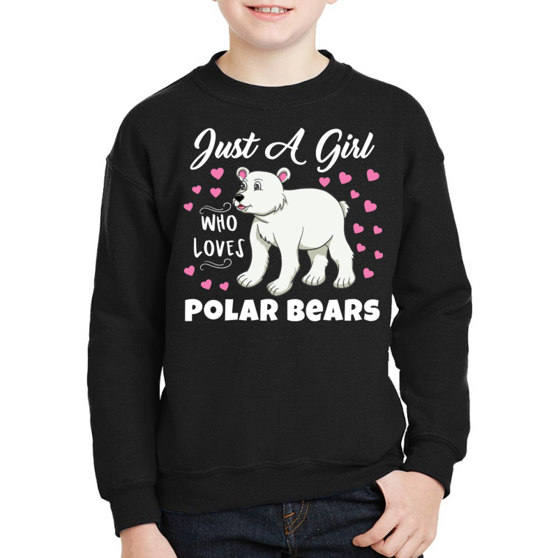 Just A Girl Who Loves Polar Bears For Polar Bear L Youth Sweatshirt by queerappear | Artistshot