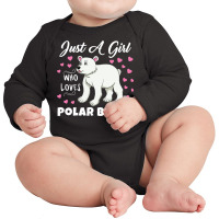 Just A Girl Who Loves Polar Bears For Polar Bear L Long Sleeve Baby Bodysuit | Artistshot