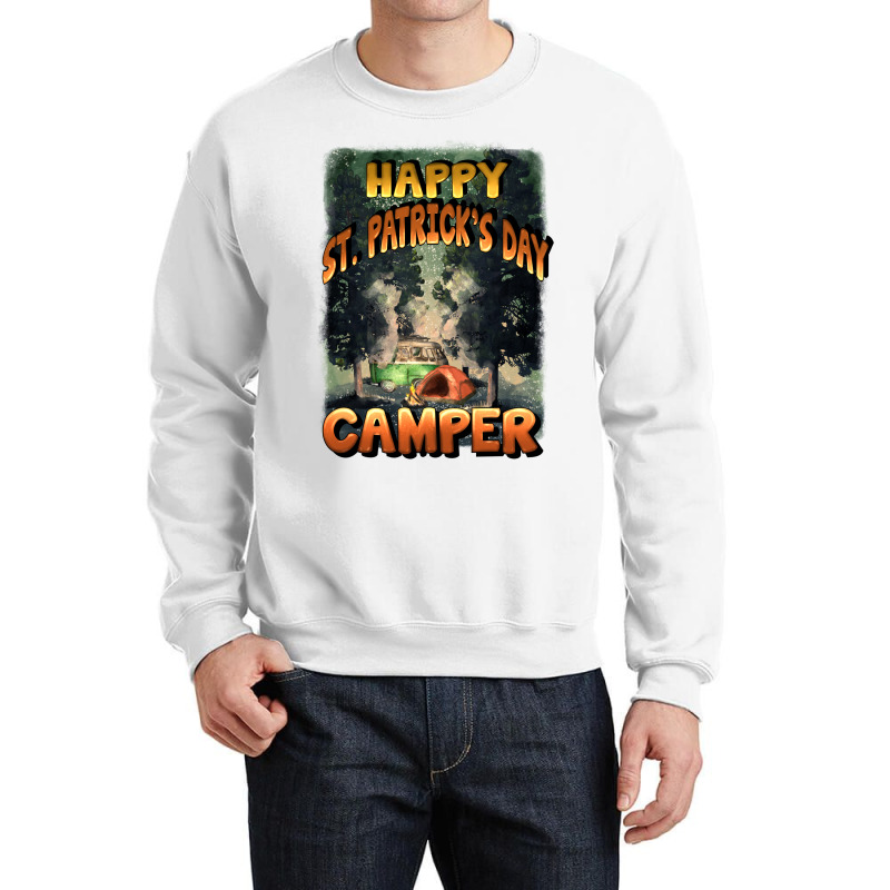 Happy St Patrick's Day Camper Crewneck Sweatshirt | Artistshot